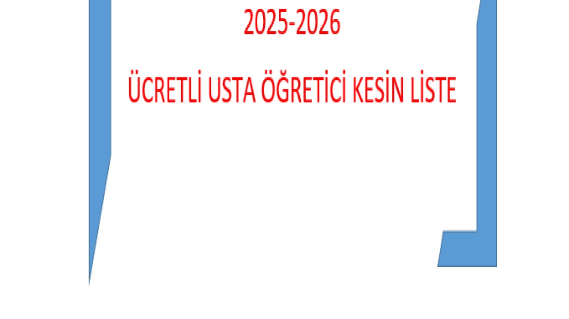 2025-2026 Eğitim Öğretim Yılı Ücretli Usta Öğretici Puanlaması Kesin Liste
